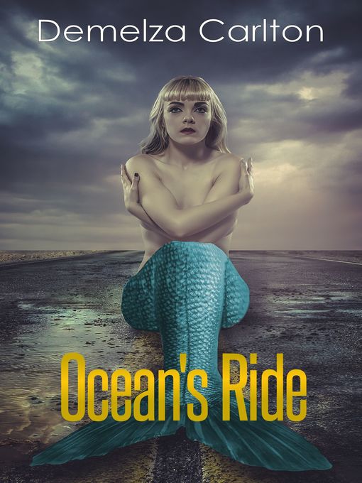 Title details for Ocean's Ride by Demelza Carlton - Available